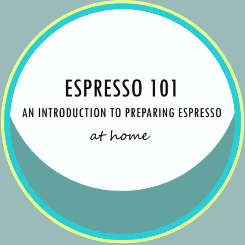 Home Espresso 101 Workshop